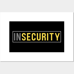 inSECURITY Posters and Art